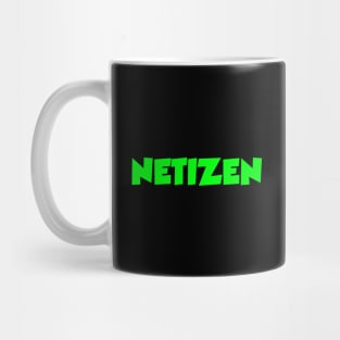 NETIZEN Mug